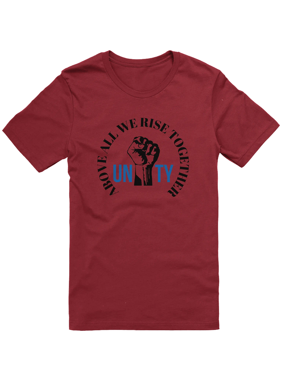 UNITY ABOVE ALL WE RISE TOGETHER - Super Soft T-Shirt product image (1)