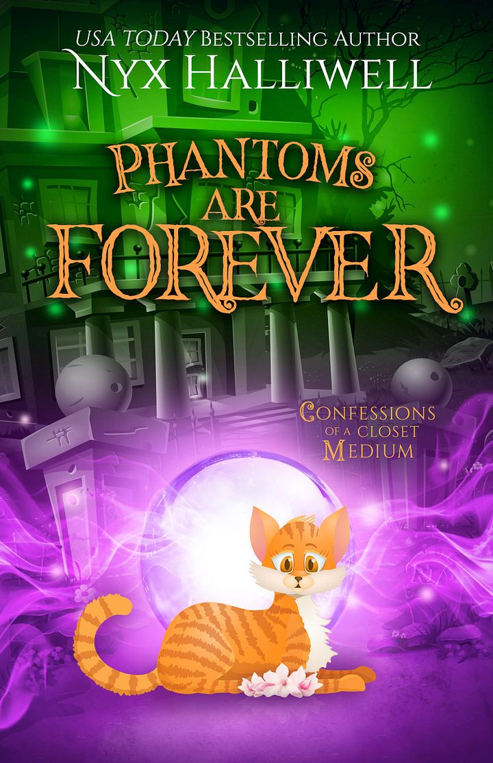 Phantoms Are Forever, Confessions of a Closet Medium, eBook 9 product image (1)