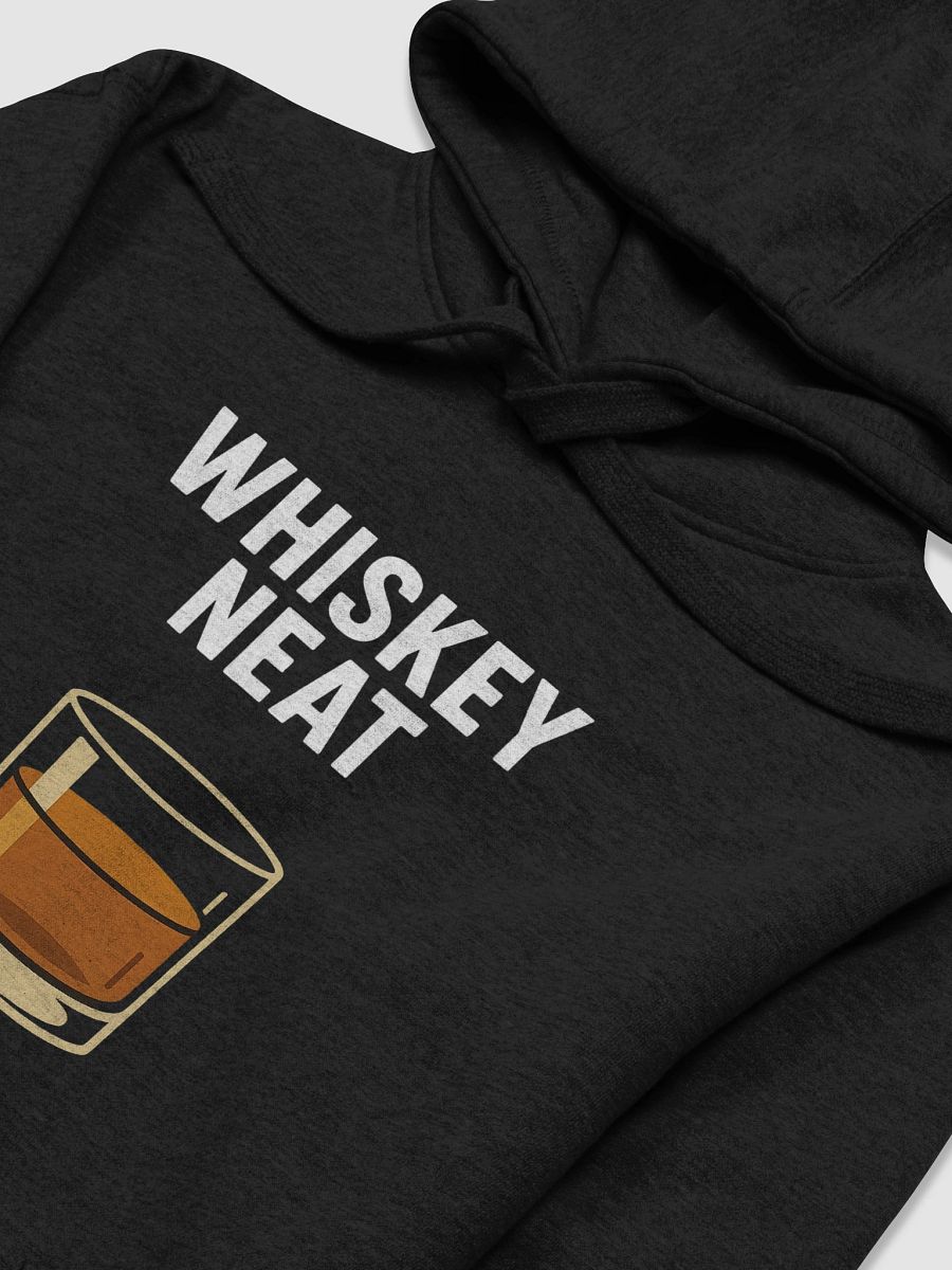 Whiskey Neat No ICE Hoodie product image (3)