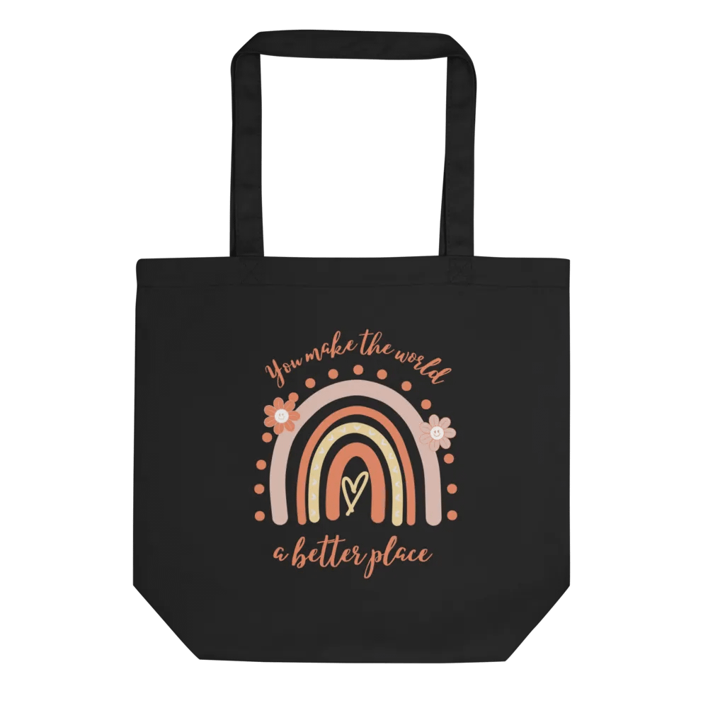 "You Make the World a Better Place" Tote Bag product image (1)