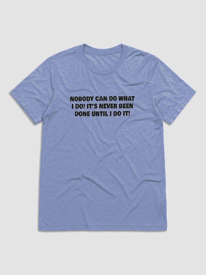 NOBODY CAN DO YOU! product image (1)