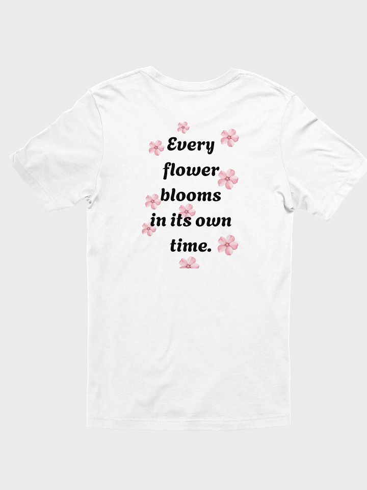 I am a Blooming Believer (white/black) T-Shirt product image (2)