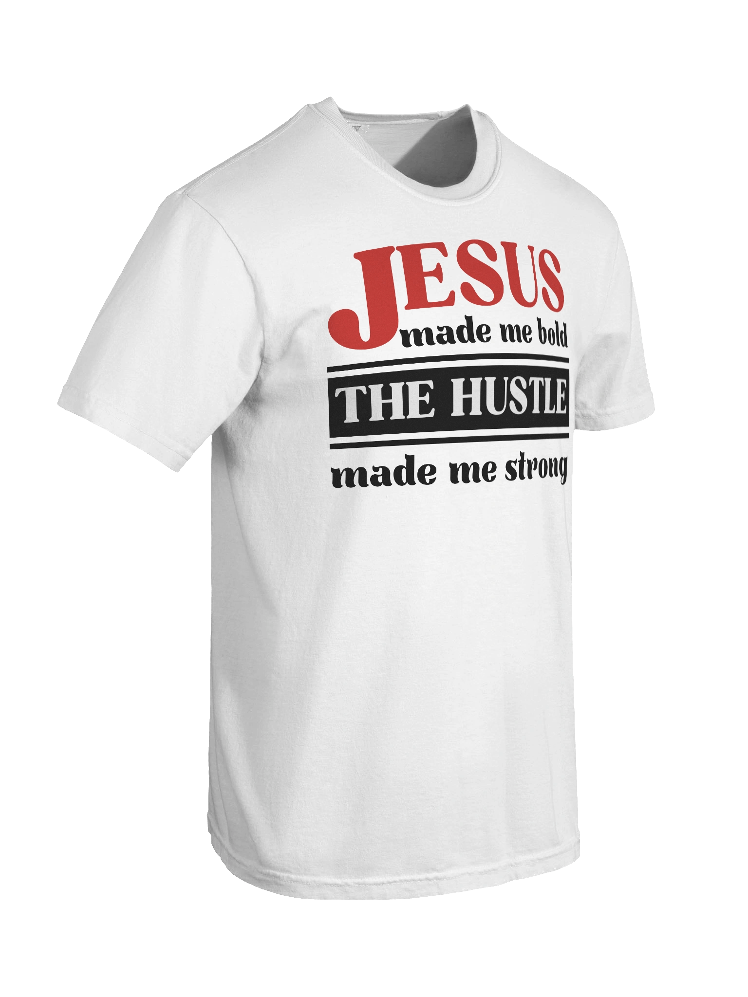 Jesus Made Me Bold The Hustle Made Me Strong Christian T-Shirt | Faith & Hustle Tee for Women | Inspirational Christian Shirt product image (39)