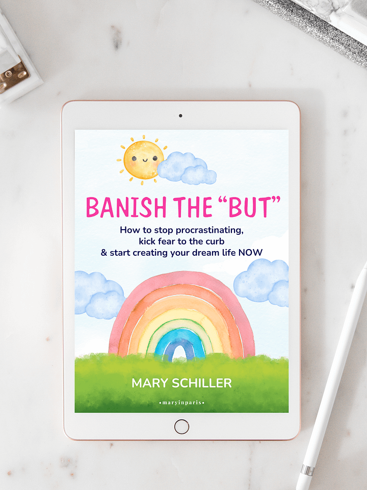 Banish the BUT: How to stop procrastinating, kick fear to the curb & start creating your dream life NOW + Bonus: 101 Excuse Busters (ebooks) product image (1)