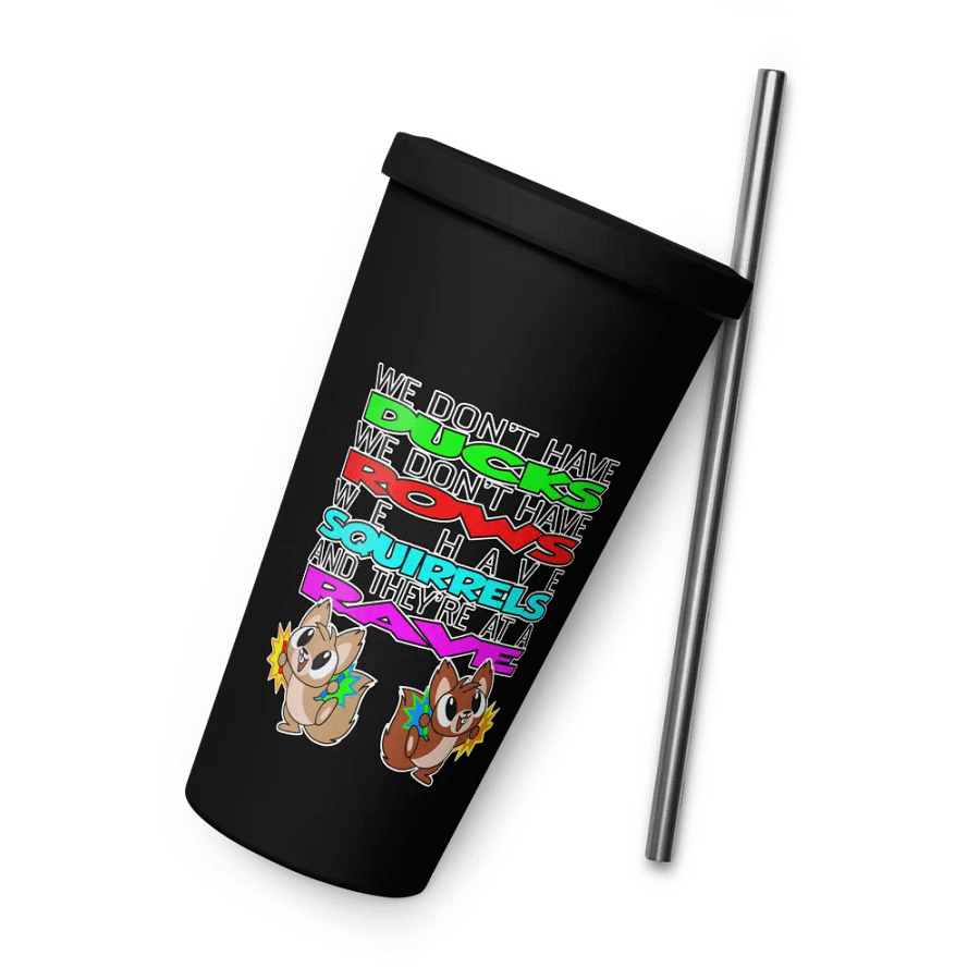 We Don't Have Ducks Tumbler with Straw product image (9)