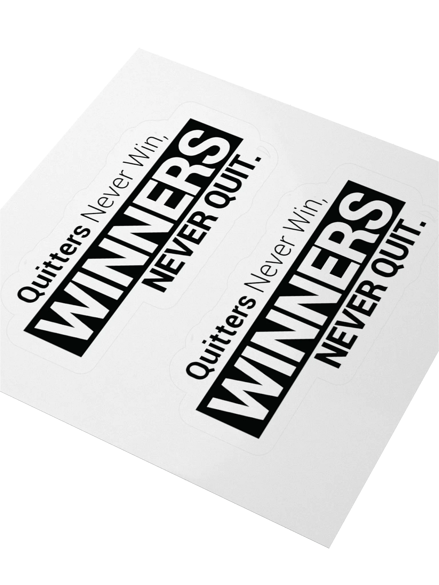 Kiss Cut Stickers Quitters Never Win, Winners Never Quit (Think and Grow Rich, Napoleon Hill) product image (3)