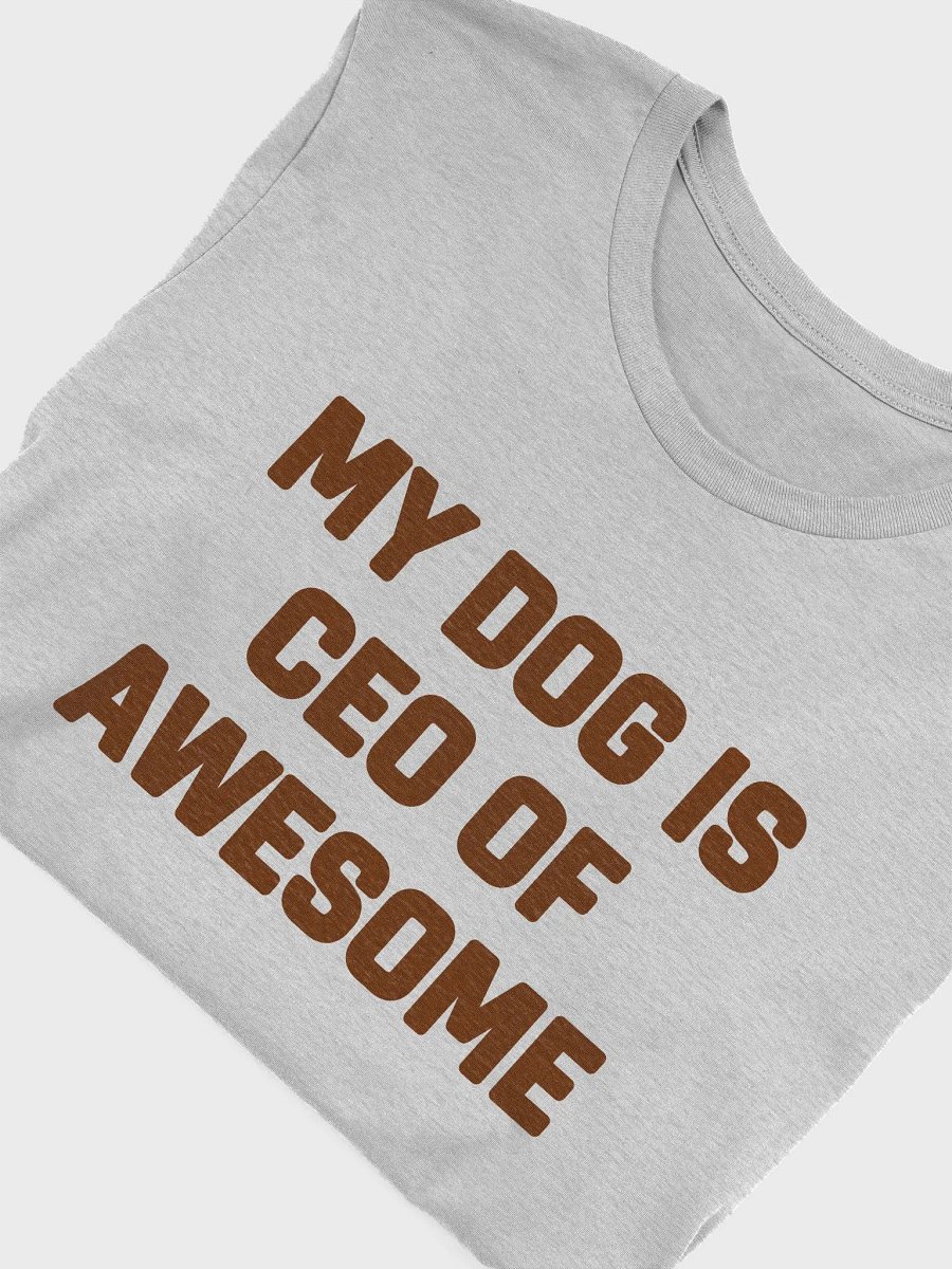 My Dog Is CEO Of Awesome product image (5)