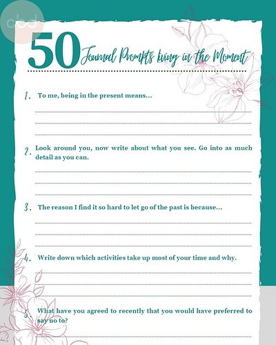 Download your FREE '50 Living in the Moment' Journal Prompts download here https://drive.google.com/file/d/1BXHEgWR_WL7bB6TdQ...