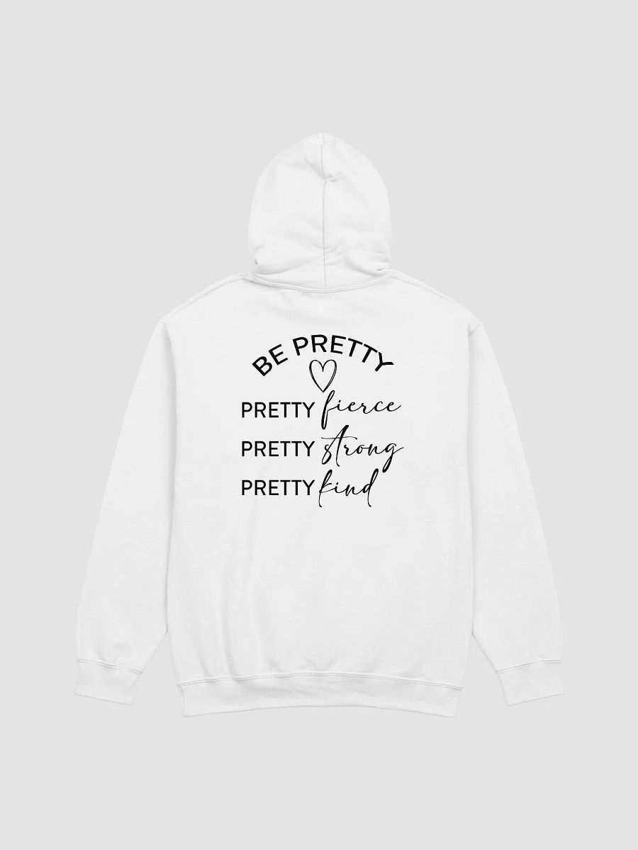Be Pretty Hoodie product image (2)