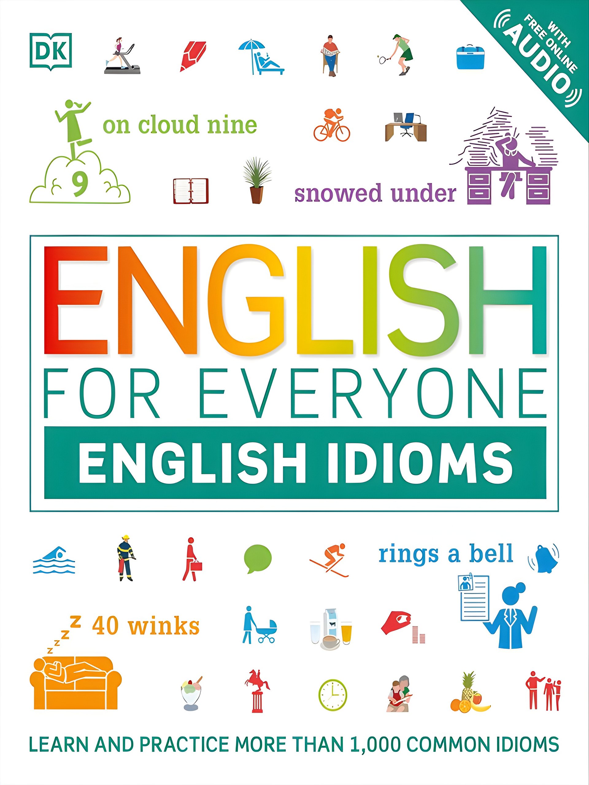 English for Everyone: English Idioms: An ESL Book of Over 1,000 English Phrases and Expressions product image (1)