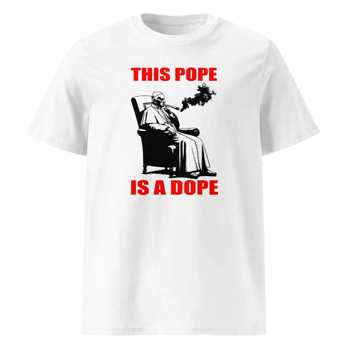 I LIKE THE POPE THE POPE SMOKES DOPE T-SHIRT product image (1)