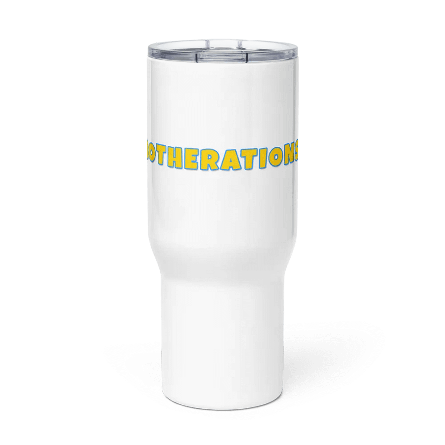The Botherations! Travel Mug product image (2)