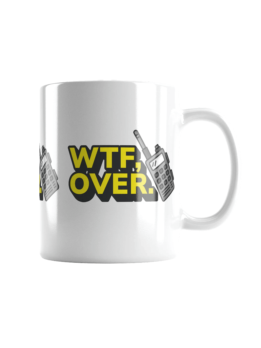WTF, Over. Mug product image (2)