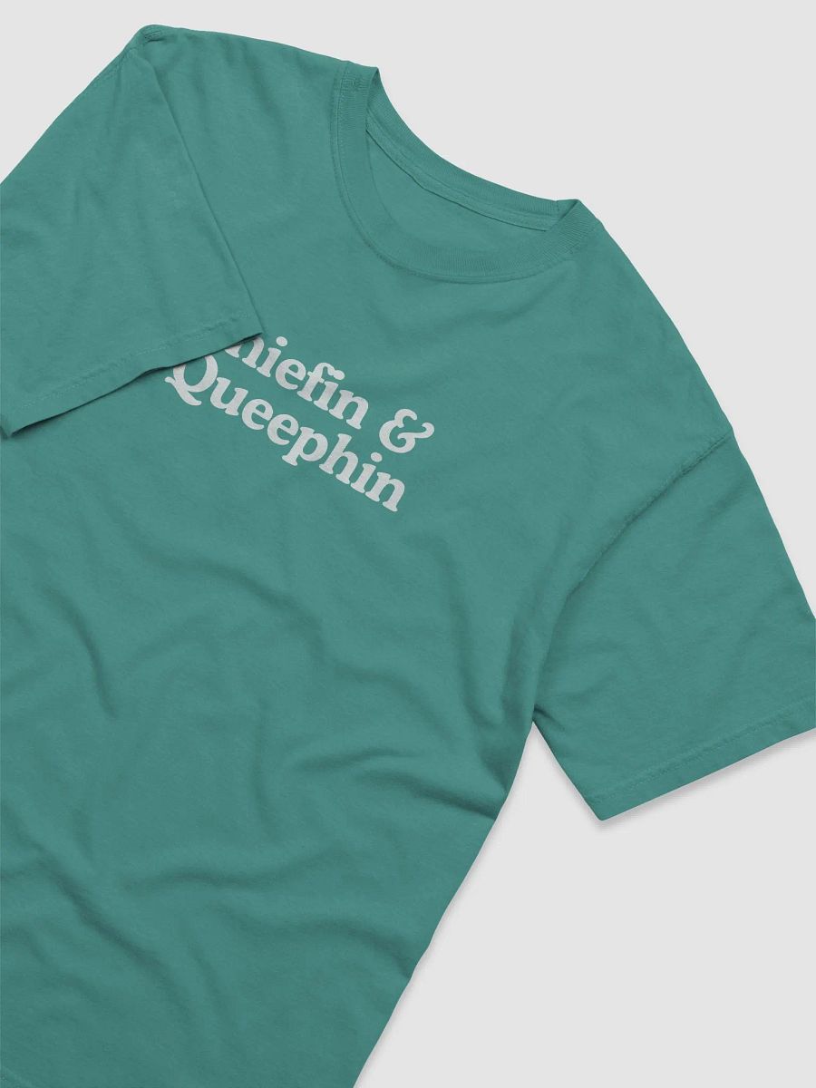 Chiefin & Queephin Tee product image (3)