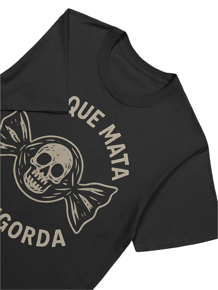 Lo que Mata No Engorda T-Shirt product image (4)