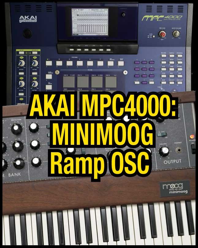 Akai MPC4000: MiniMoog Ramp OSC product image (1)