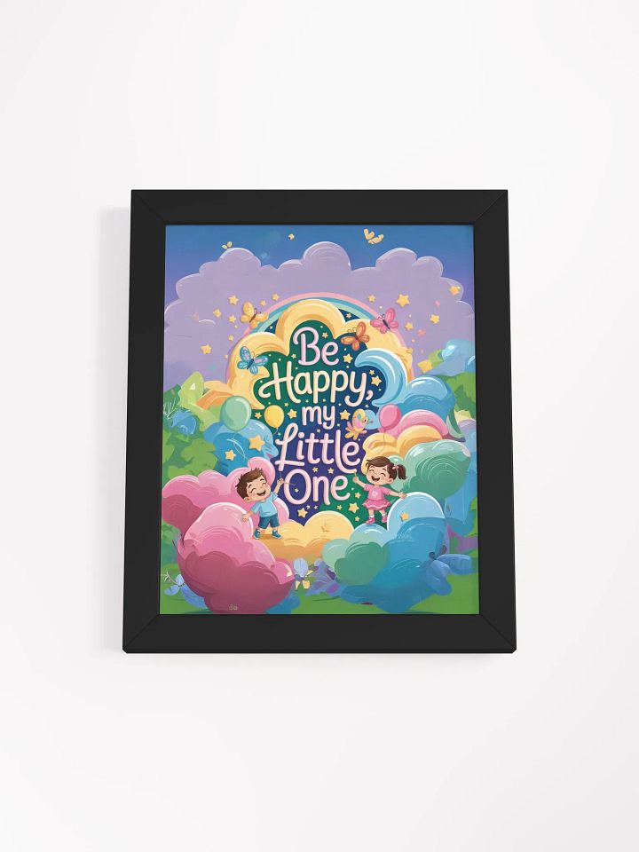Be Happy, my Little One - Framed Joyful Poster product image (2)