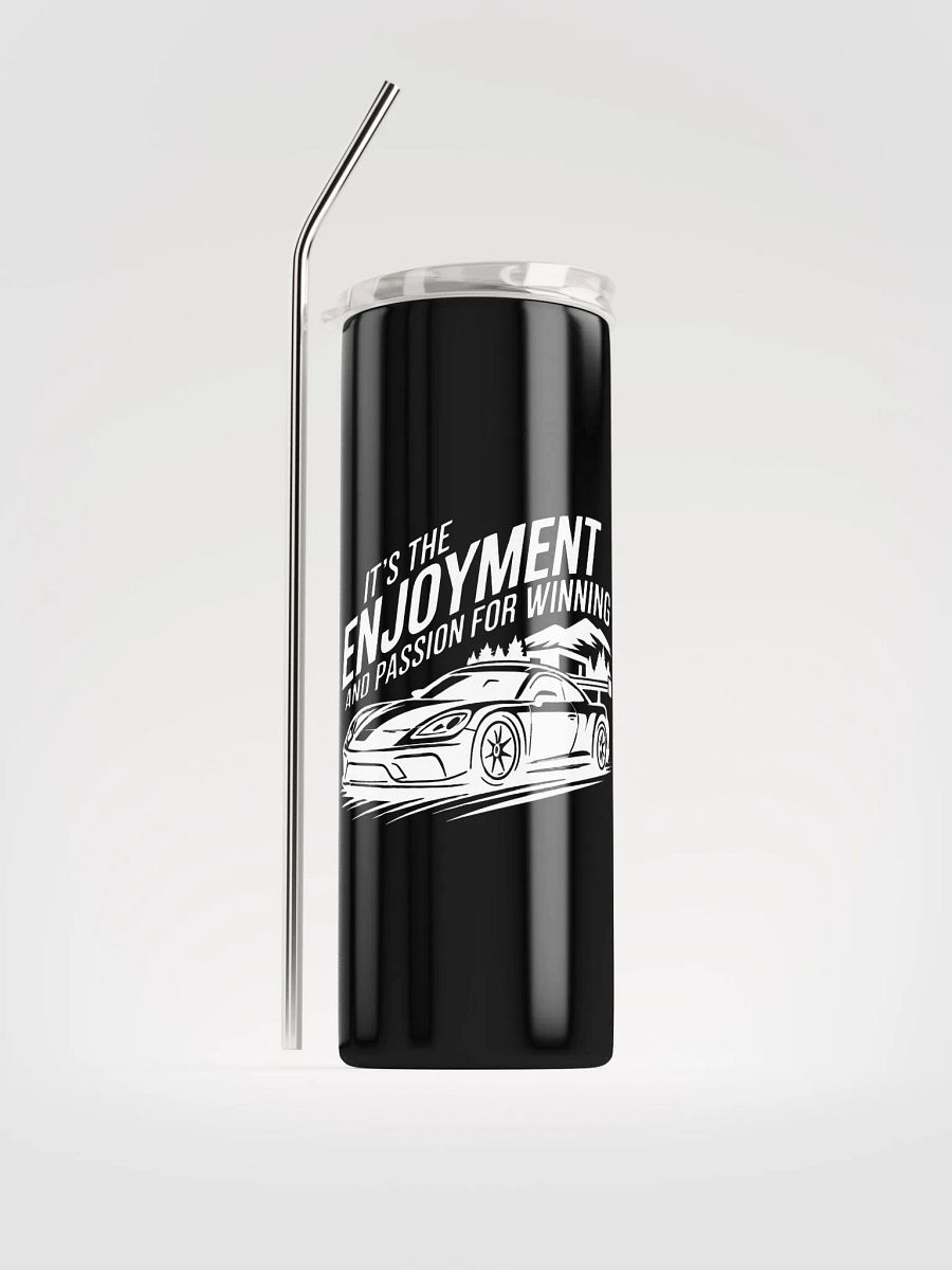 It’s the Enjoyment and Passion for Winning – GT3 Tumbler (Racer Fuel Edition) product image (1)