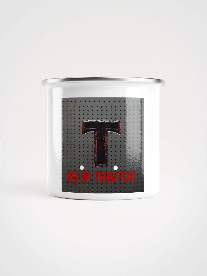 T as in traitor enamel mug product image (1)