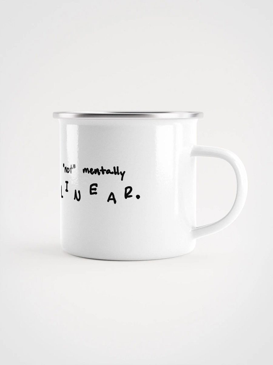 *not* mentally linear Enamel Mug product image (1)