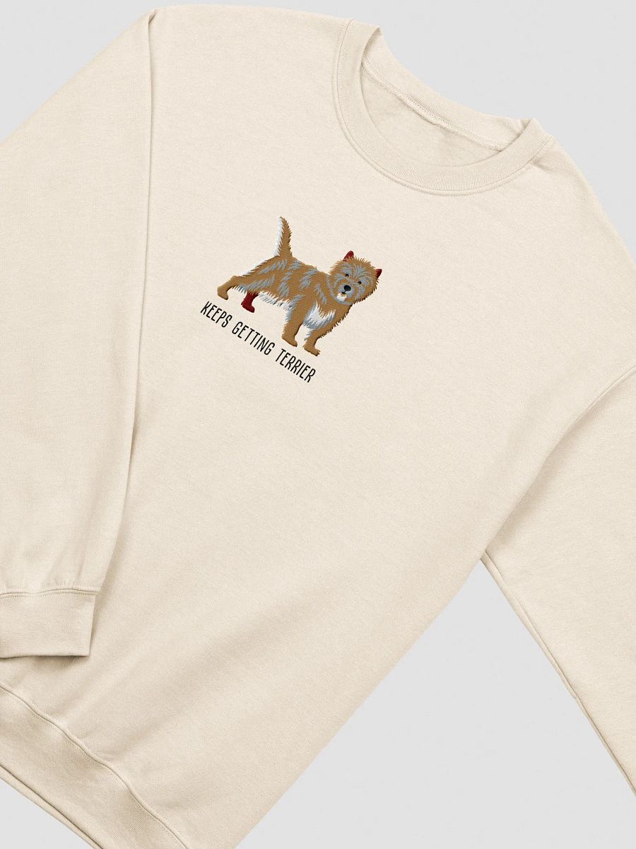 Keeps Getting Terrier Sweatshirt (Embroidered) of a Cairn Terrier product image (17)