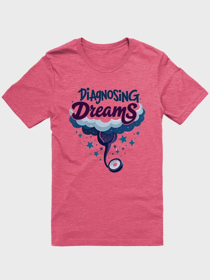 Dreamy Diagnosis Stethoscope T-Shirt product image (11)