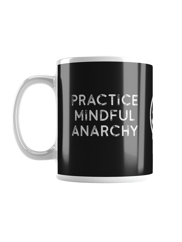 Practice Mindful Anarchy white glossy mug product image (1)