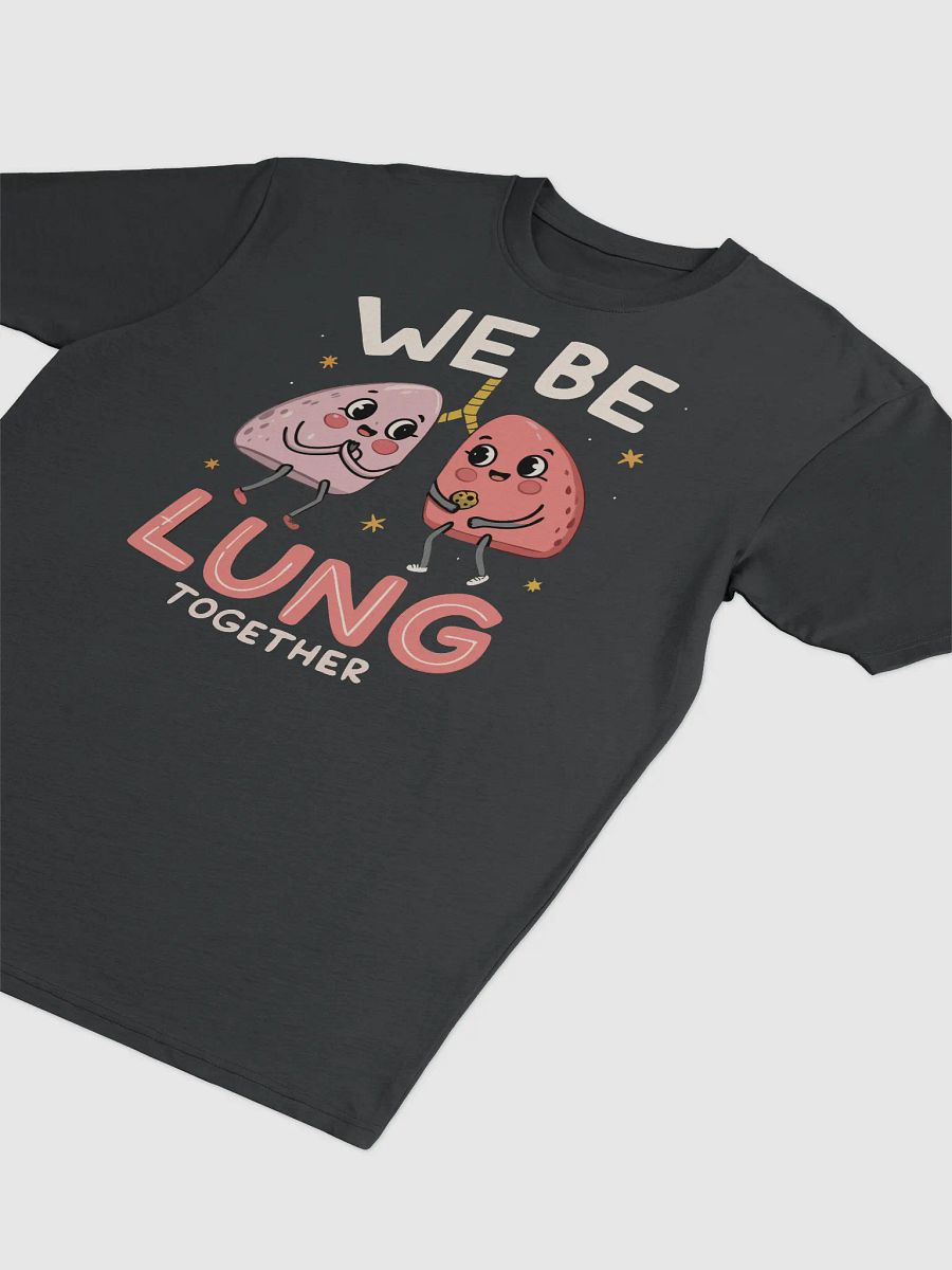 We Be Lung Together Men's Tee product image (3)
