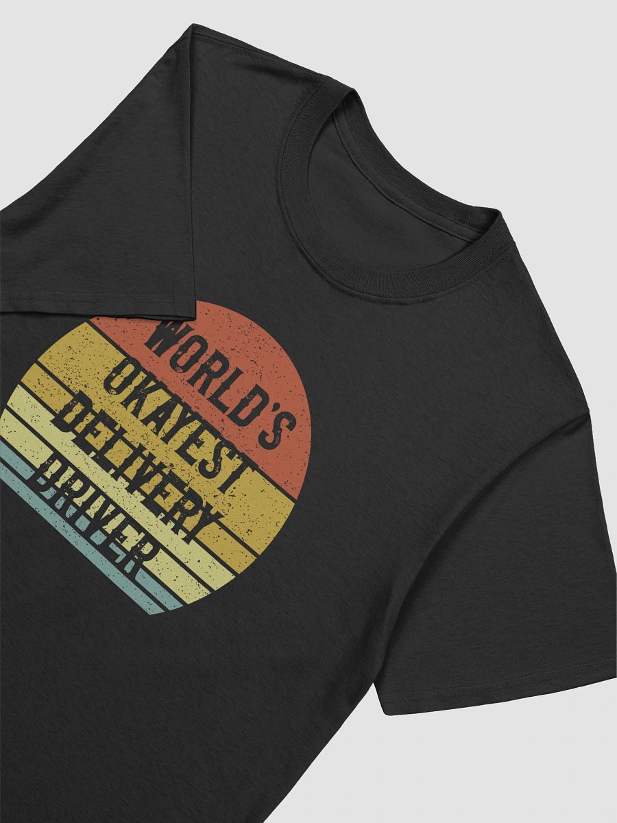 World's Okayest Delivery Driver T-Shirt product image (9)