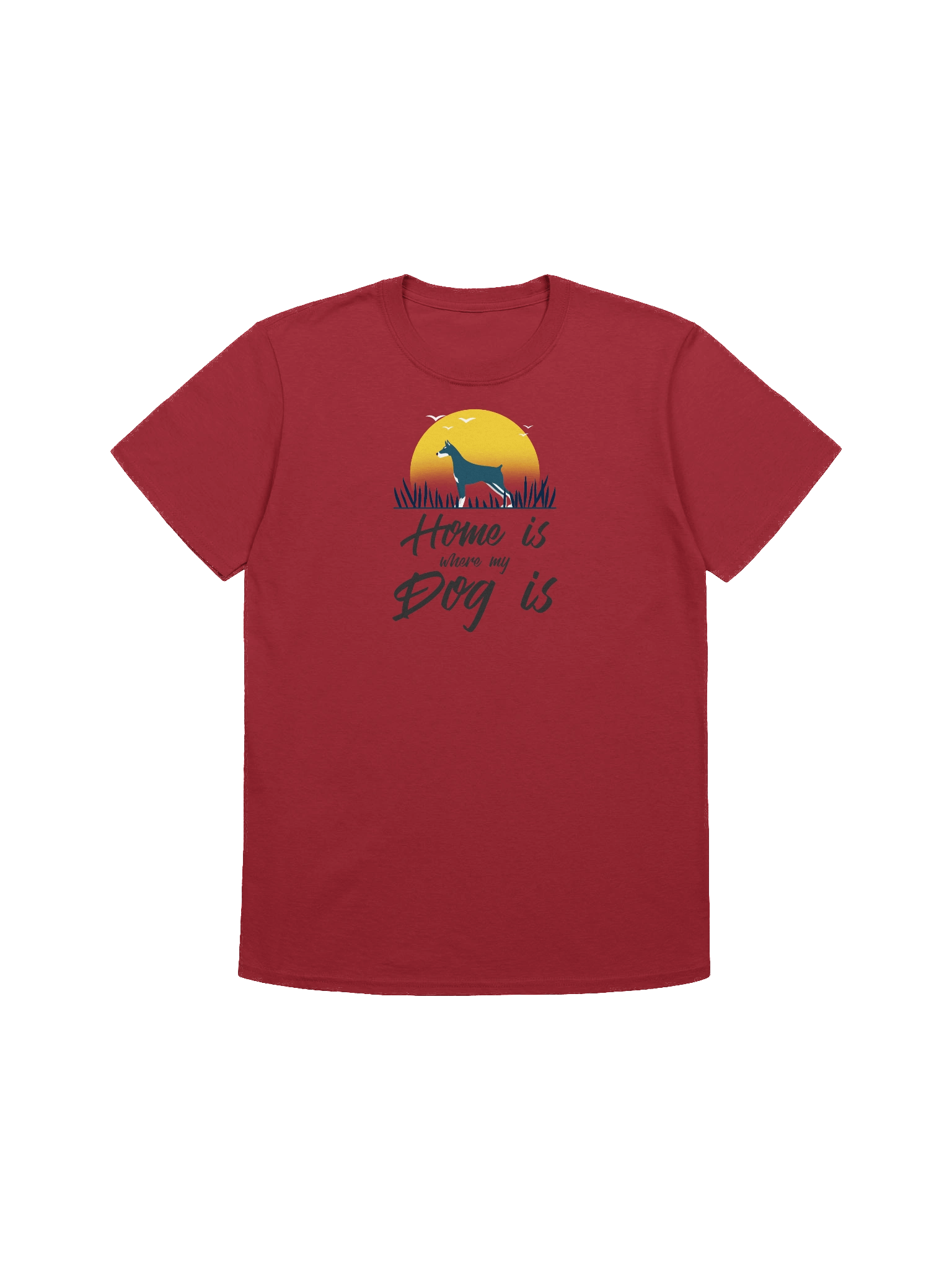 Home is Where My Dog Is T-Shirt – Cute Pet Lover Tee, product image (1)