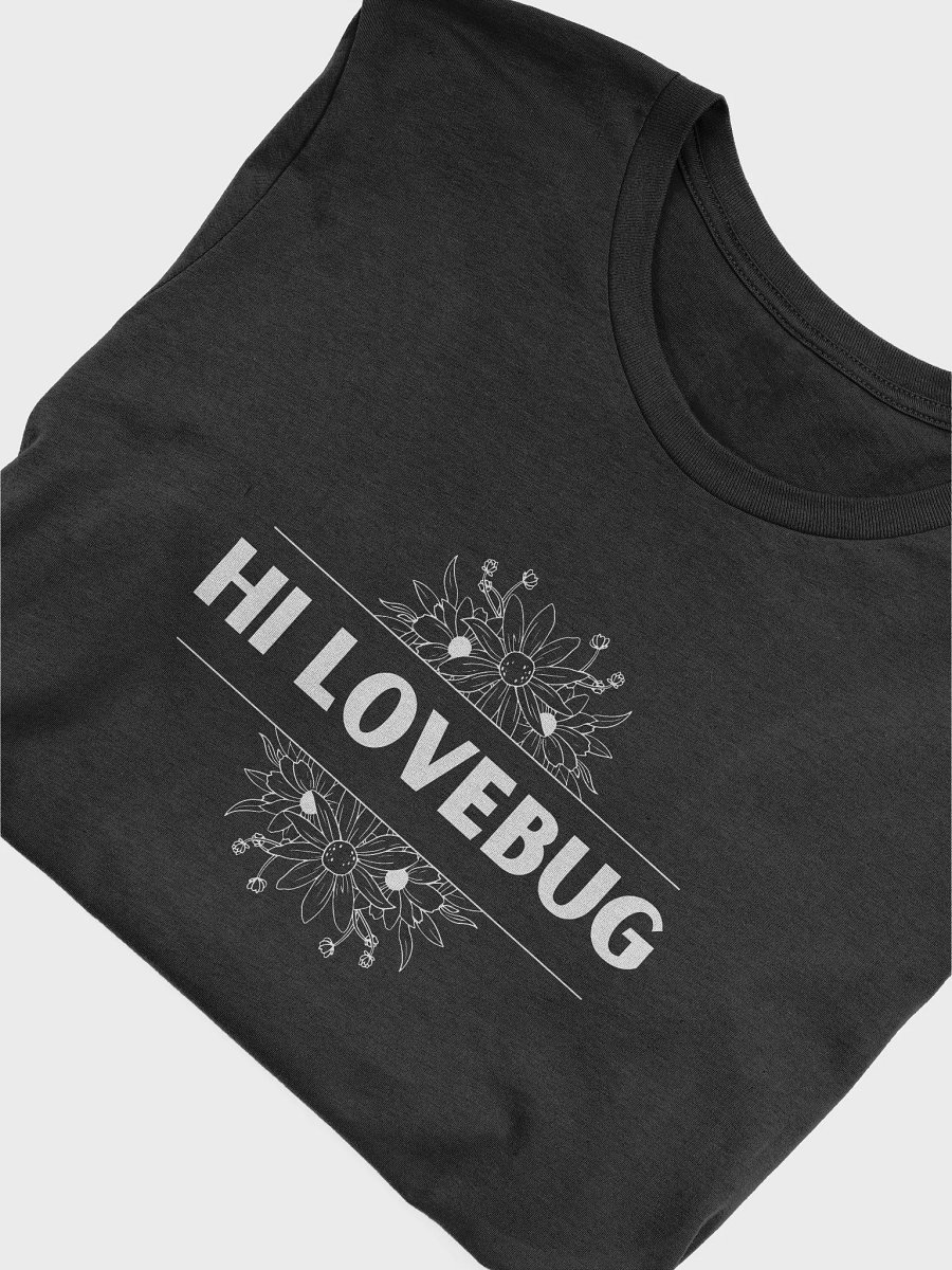 Hi Lovebug T-Shirt product image (5)