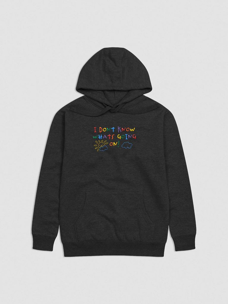 IDK!!! HOODIE product image (2)