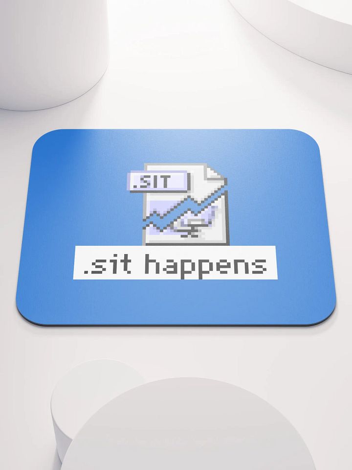 Sit Happens Mouse Pad (Blue) product image (1)