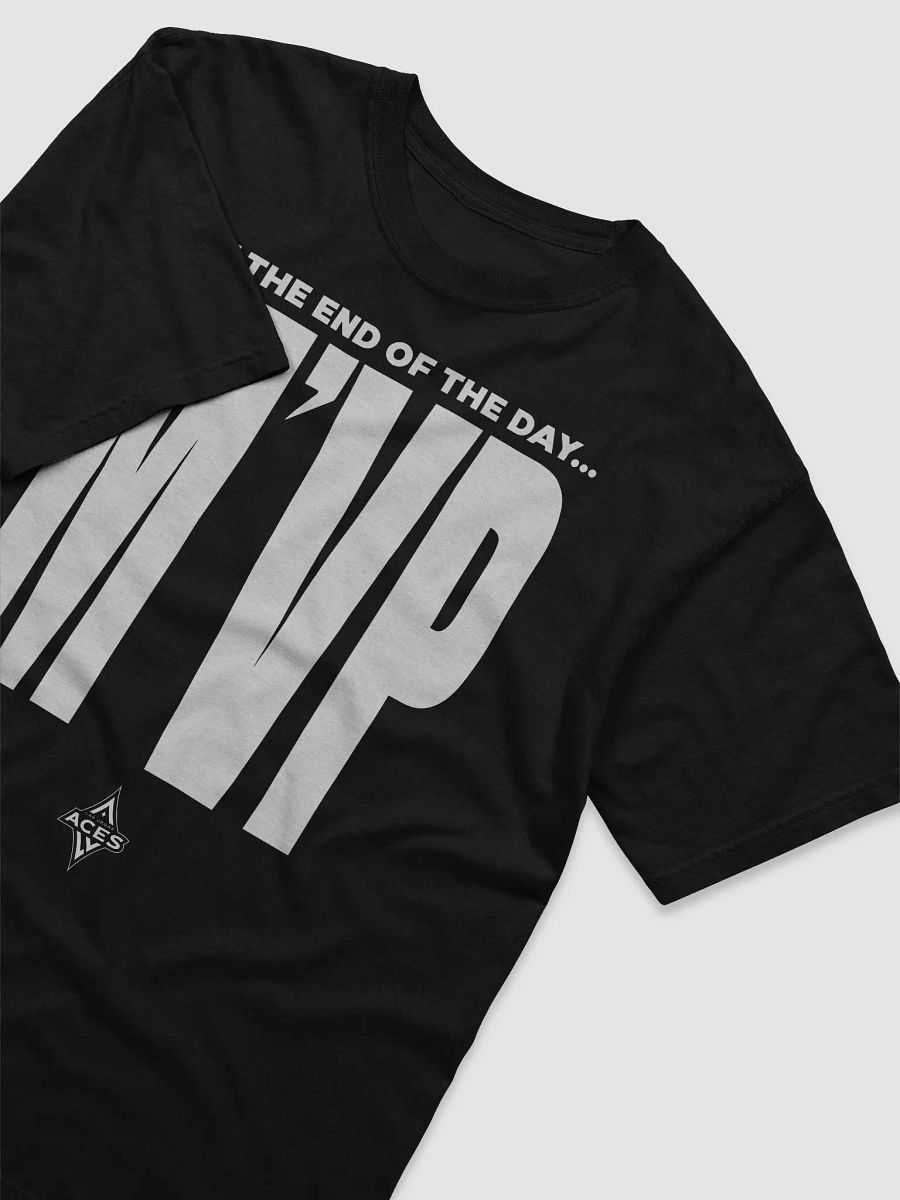 At The End of The Day M’VP Unisex Shirt product image (6)