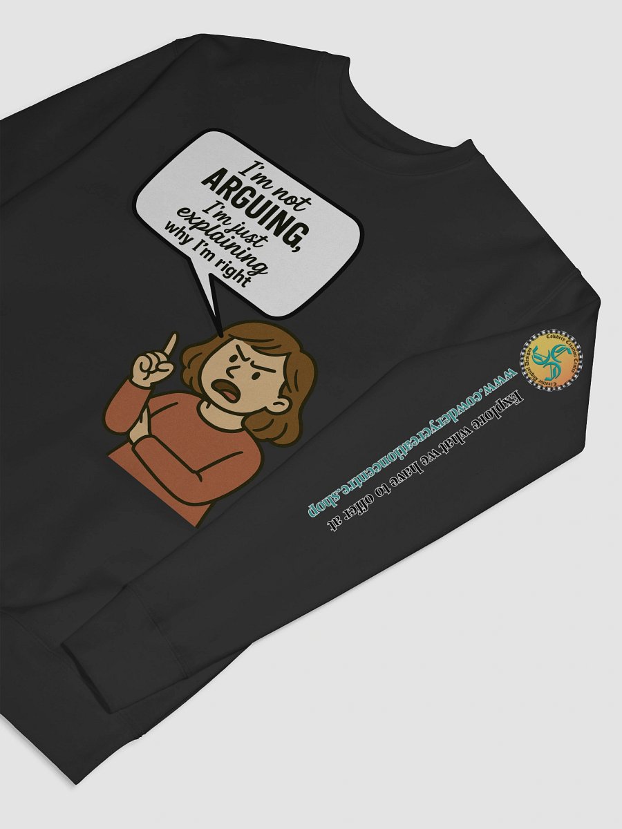 I'm not Arguing (Female) Cotton Heritage Premium Sweatshirt product image (21)