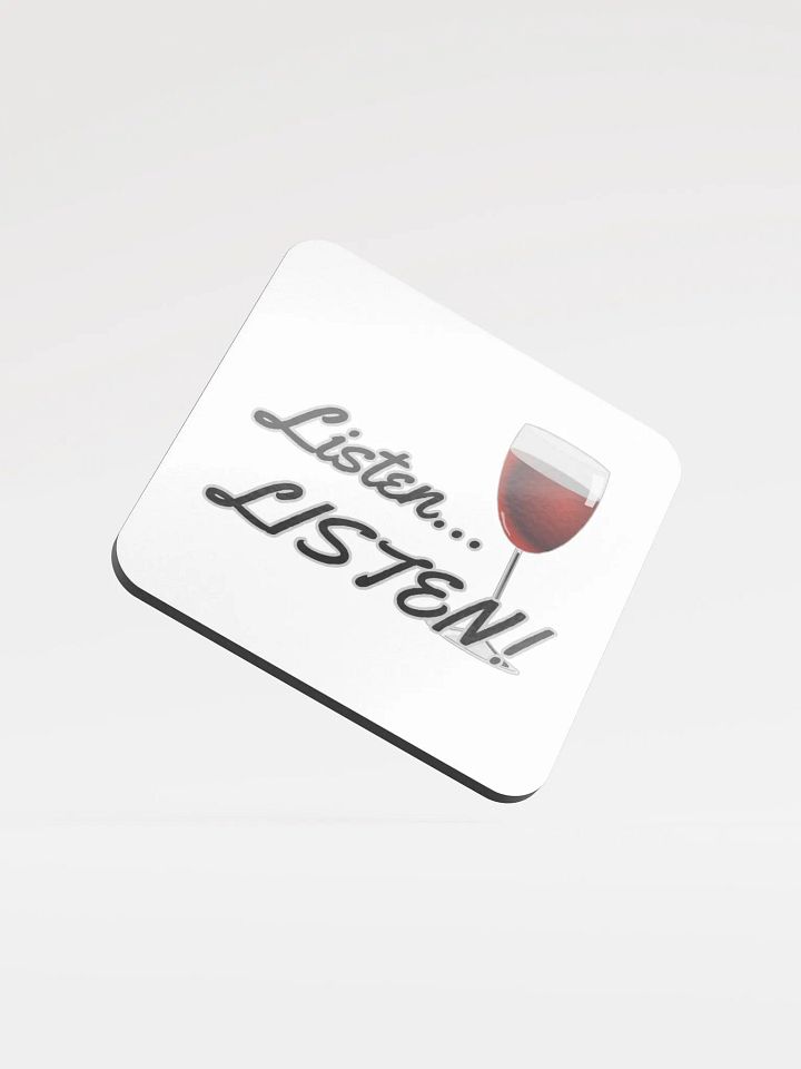 Listen... LISTEN Coaster (US/EU) product image (1)
