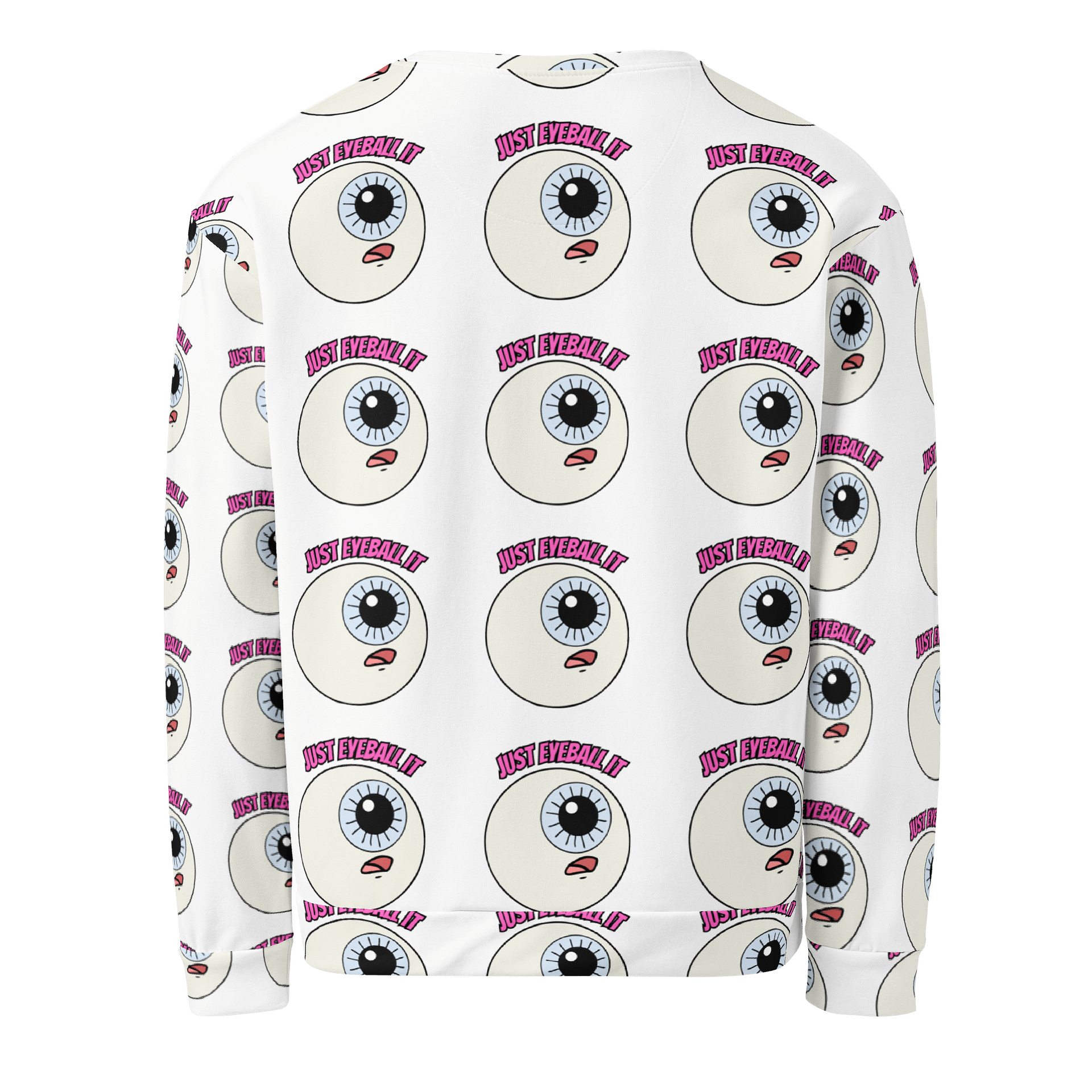 Just Eyeball It Unisex Sweatshirt product image (2)