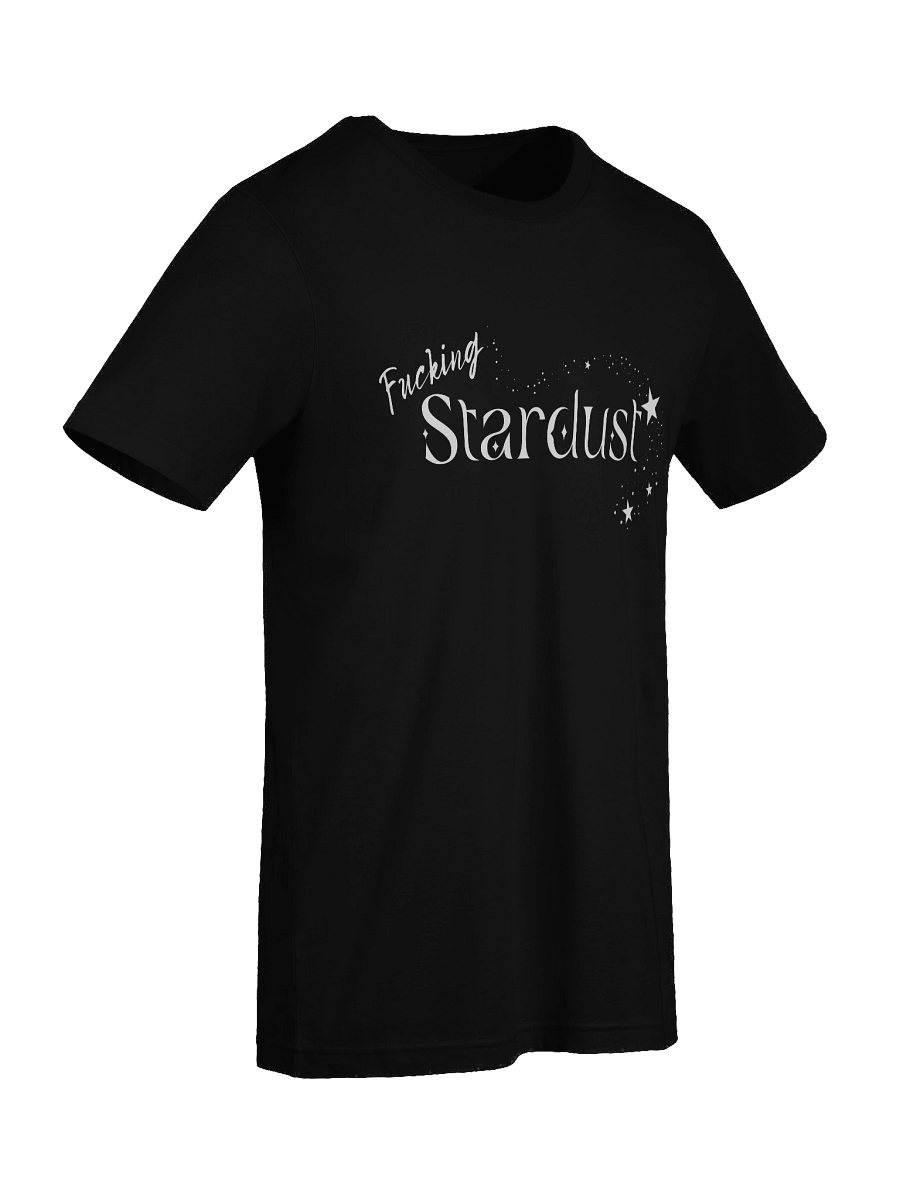 Fucking Stardust Tshirt product image (57)