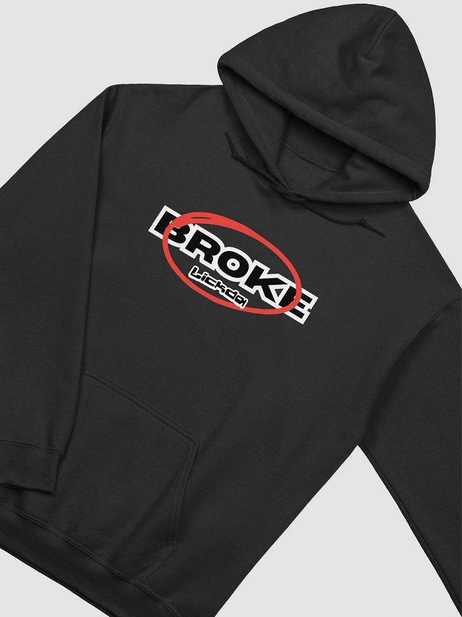 BROKE LICKDA - Unisex Hoodie product image (3)