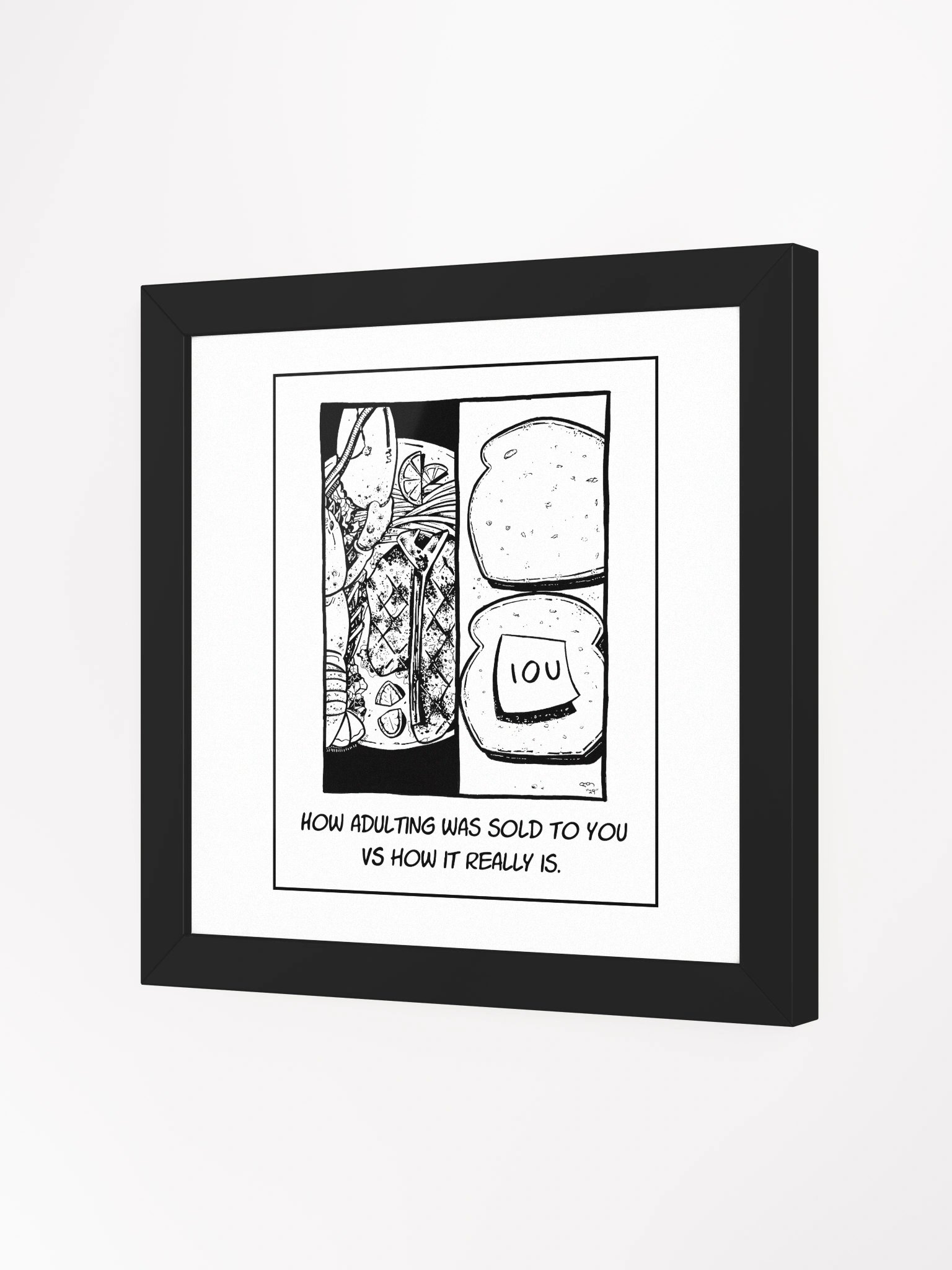 How Adulthood Was Sold vs. What It Really Is - Framed product image (2)