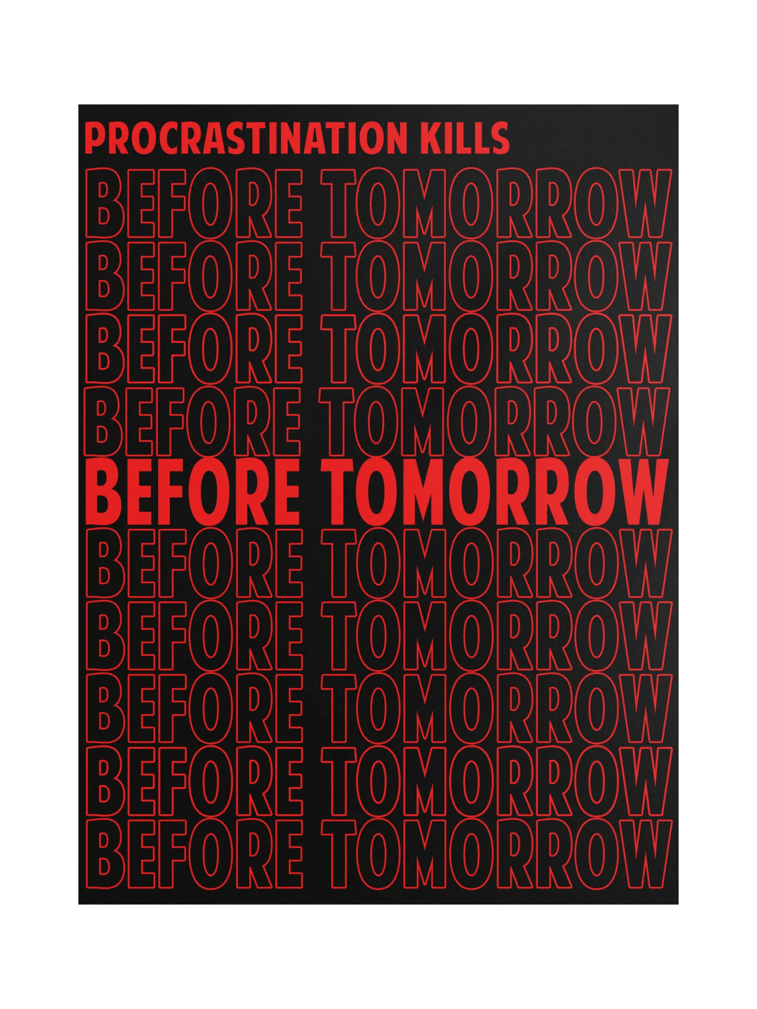 Procrastination Kills Poster product image (1)