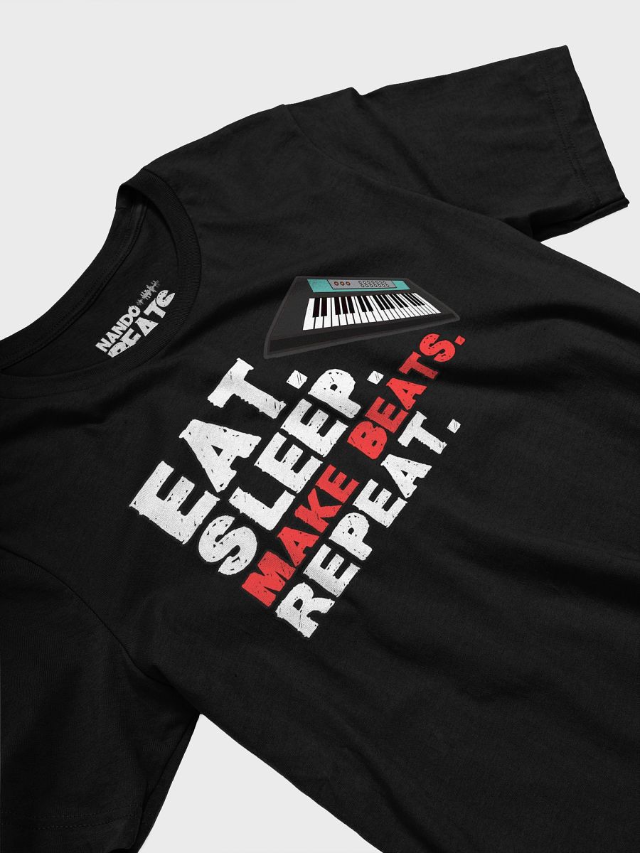 Eat. Sleep. Make Beats. Repeat. Funny T-Shirt product image (3)