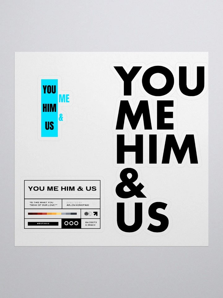 You Me Him & Us - 3 in 1 Sticker product image (1)