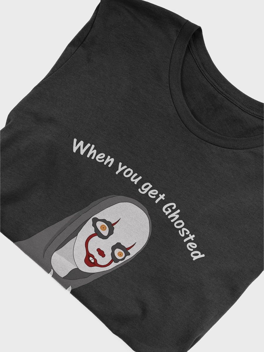 Getting Ghosted T-Shirt product image (4)