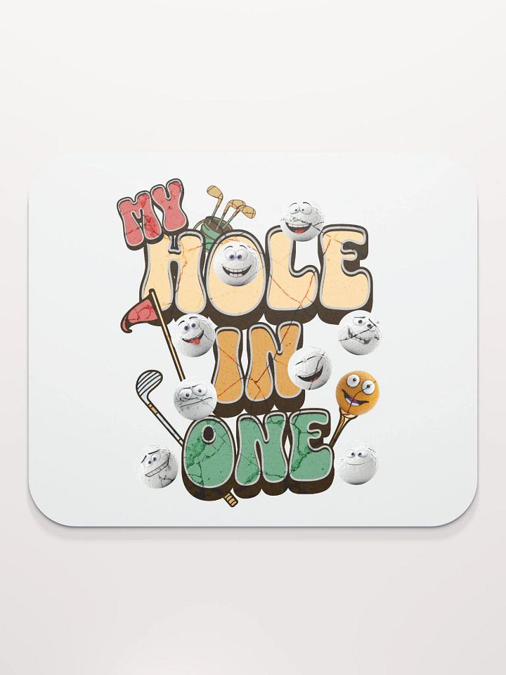 My Hole In One Smiling Golf Balls Mouse Pad product image (2)