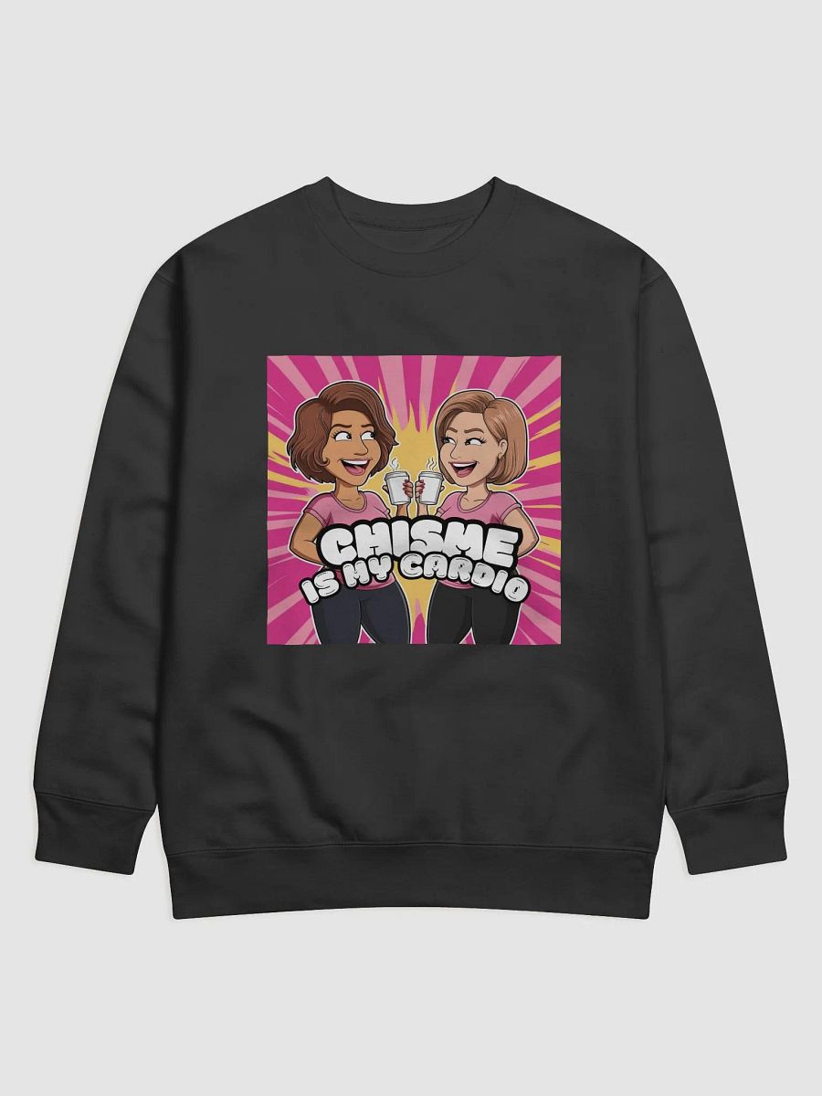 THE TÍAS SWEATSHIRTS - “Chisme is my cardio.” product image (1)