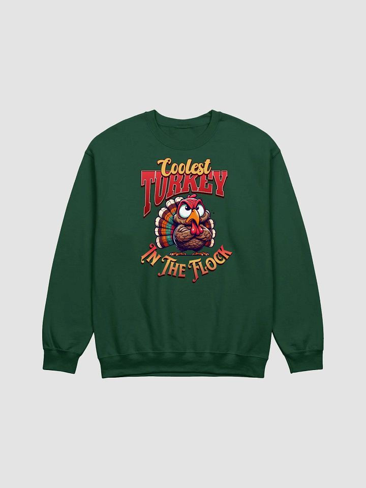 Coolest Turkey In The Flock Crewneck Sweatshirt product image (1)