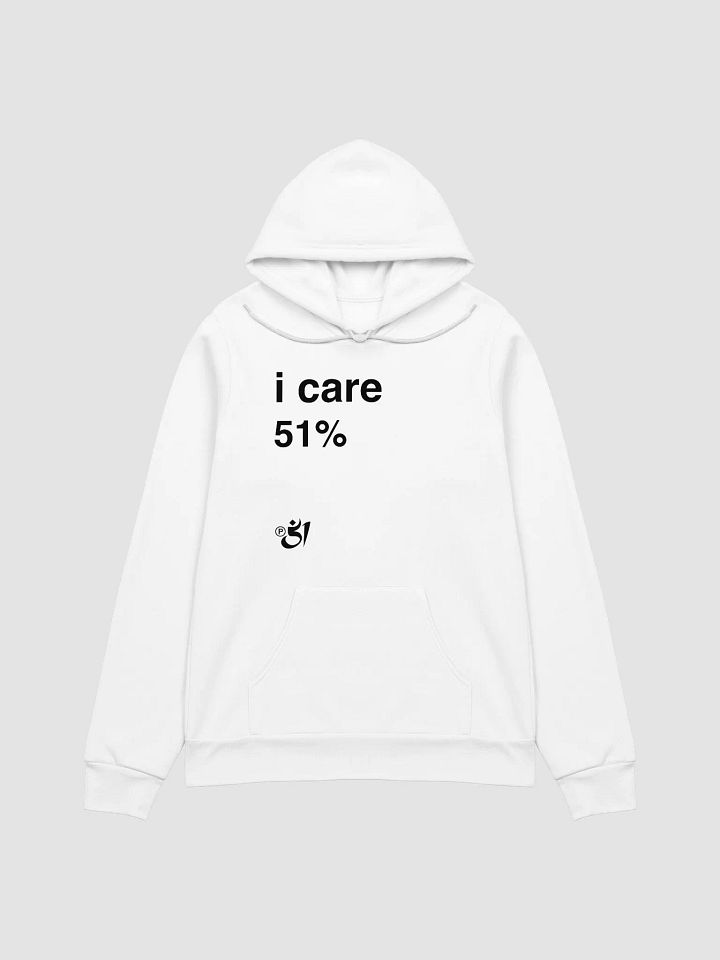 I care 51% hoodie product image (1)