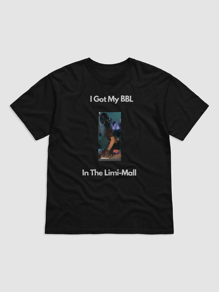 I Got My BBL In The Limi-Mall product image (1)