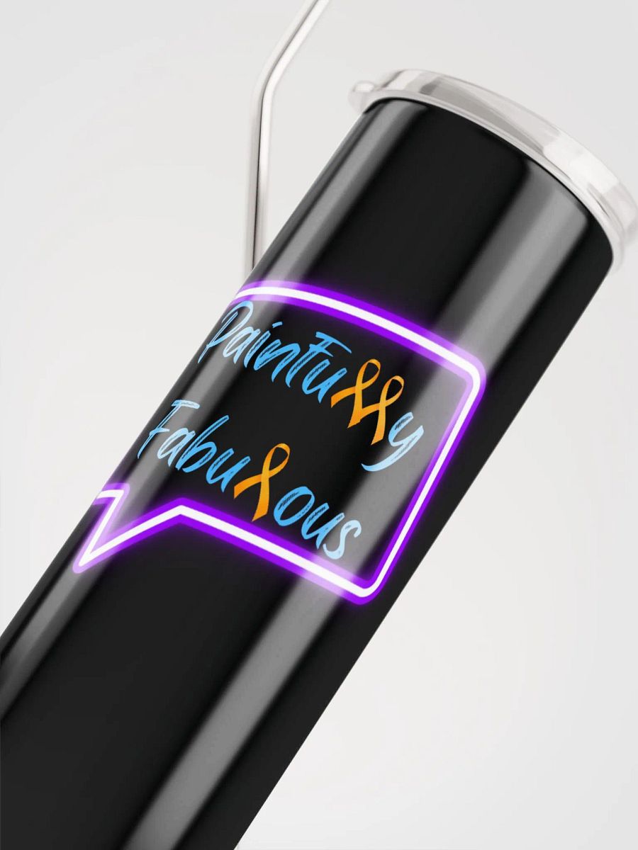 OFFICIAL Painfully Fabulous stainless steel Tumbler product image (5)